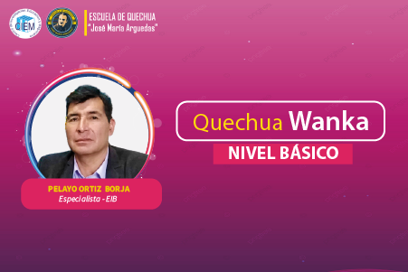 QUECHUA WANKA - BASICO 2022 (ENERO- FEBRERO)