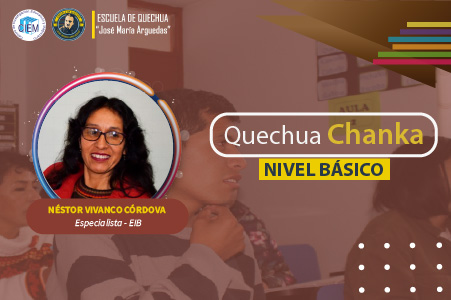 QUECHUA CHANKA SEMIPRESENCIAL - BASICO 2023 (MARZO - ABRIL)