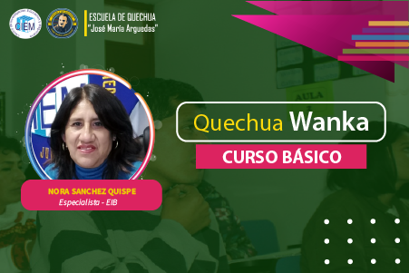 QUECHUA WANKA - CURSO BÁSICO 2024