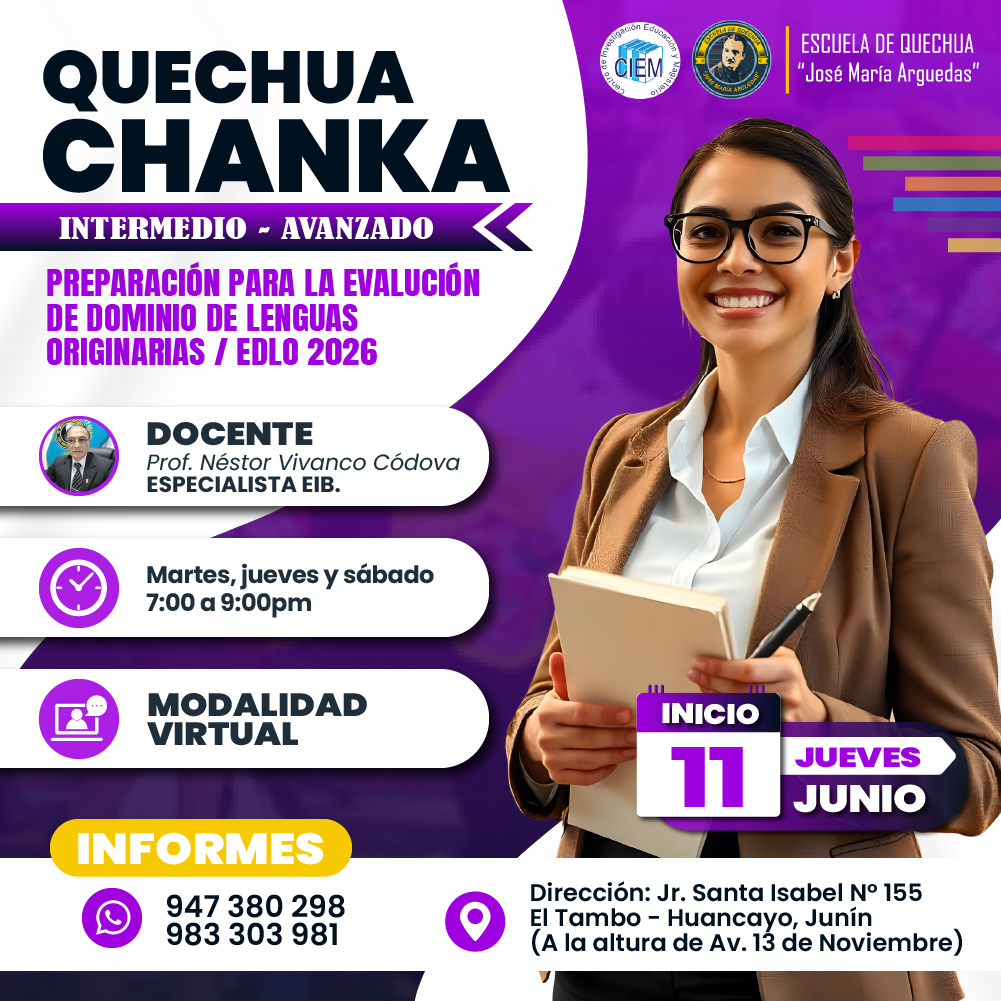 TALLER DE PREPARACION QUECHUA CHANKA (JUNIO - JULIO)